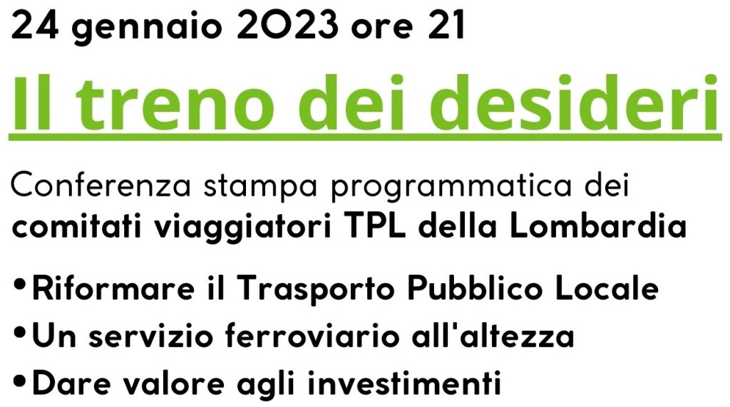 “Il treno dei desideri” – Conferenza stampa programmatica per il Trasporto Pubblico Locale in&nbsp;Lombardia